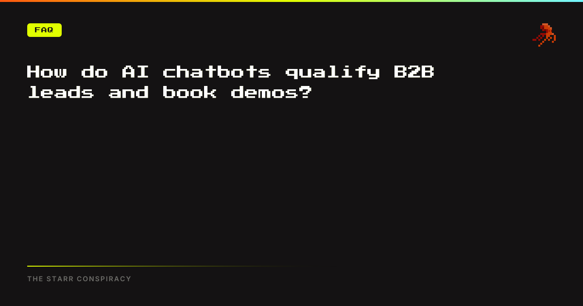 How do AI chatbots qualify B2B leads and book demos?