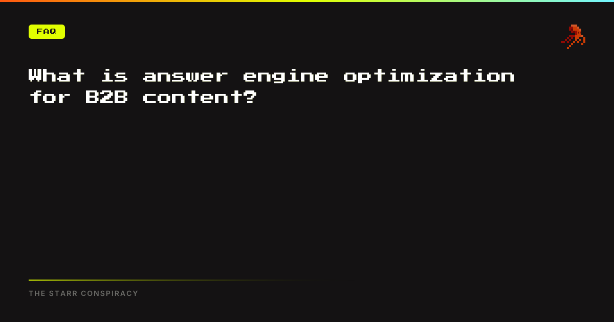 What is answer engine optimization for B2B content?
