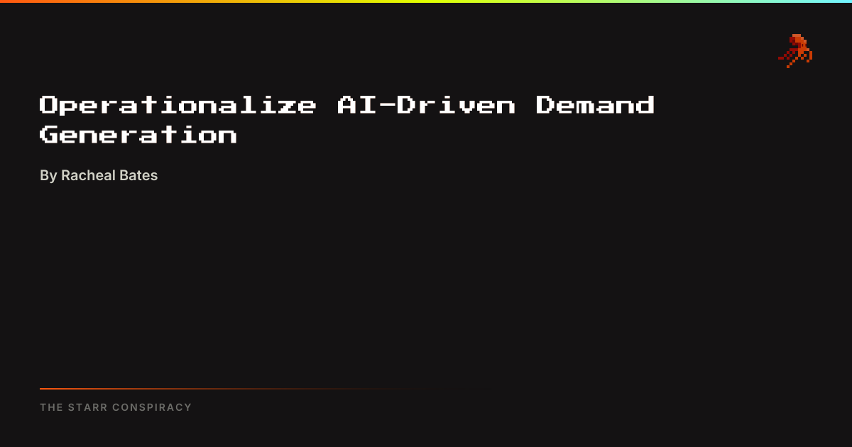 Operationalize AI-Driven Demand Generation