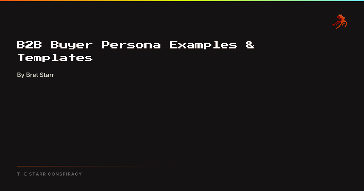 B2B Buyer Persona Examples & Templates