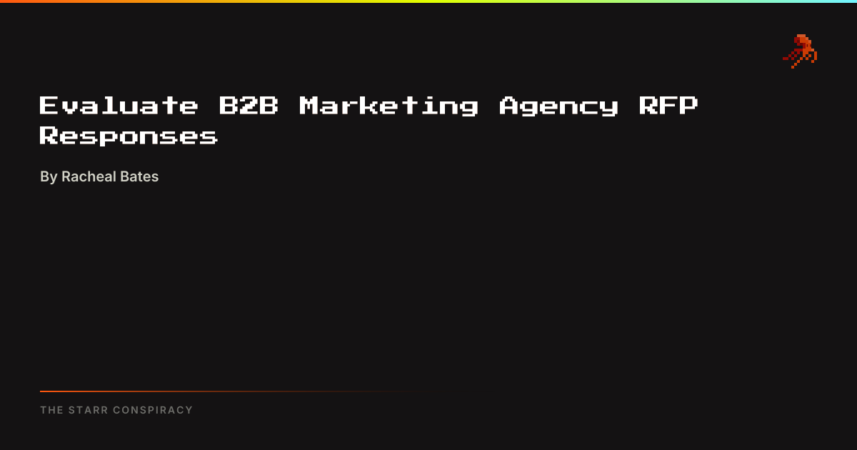 Evaluate B2B Marketing Agency RFP Responses