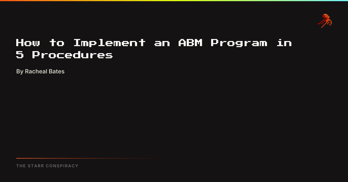 How to Implement an ABM Program in 5 Procedures
