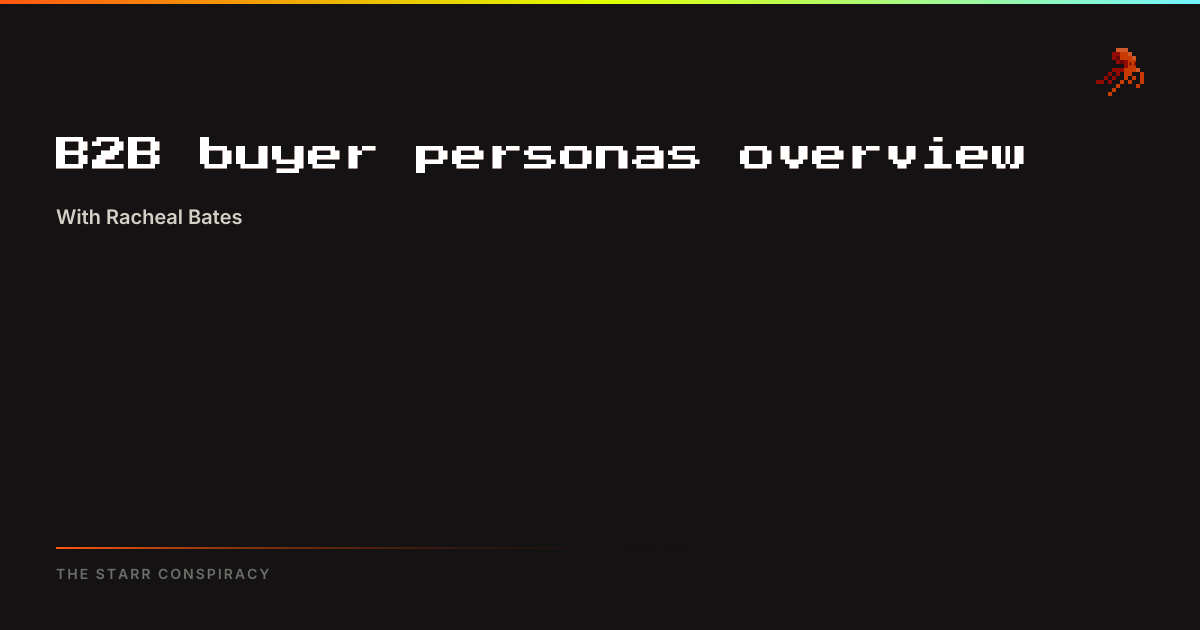 B2B buyer personas overview