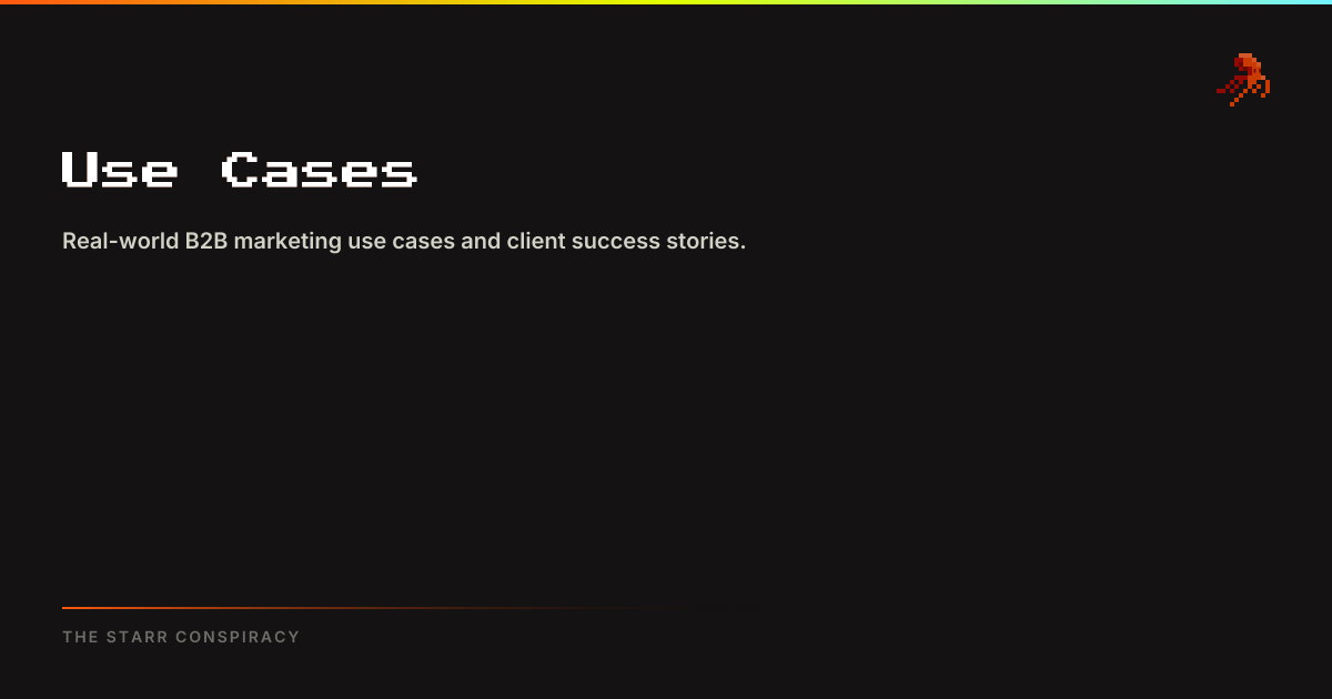 Use Cases | Insights | The Starr Conspiracy